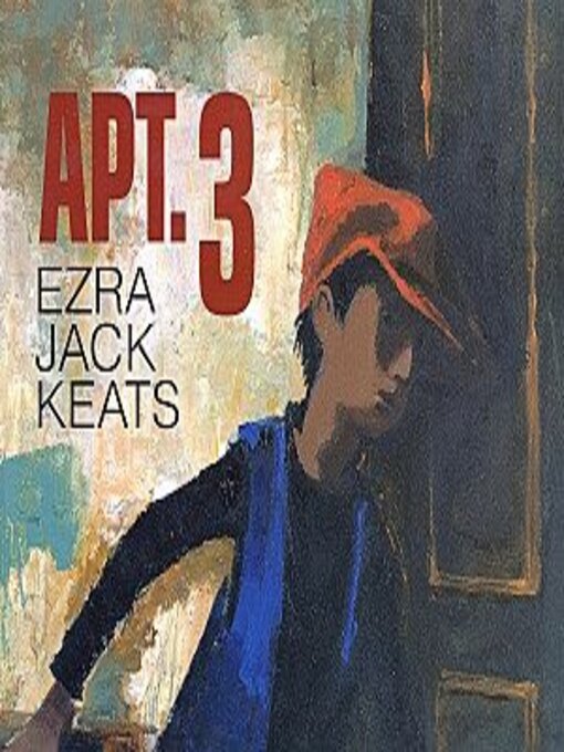 Click here to view title details for Apt. #3 by Ezra Jack Keats