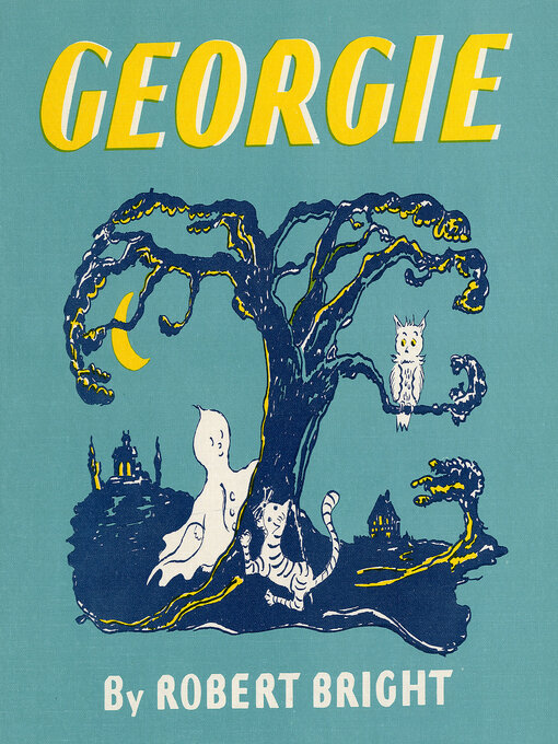 Click here to view title details for Georgie by Robert Bright