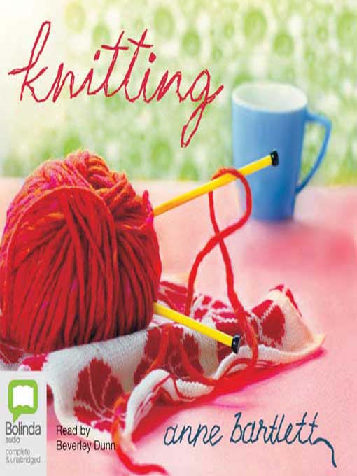 Click here to view title details for Knitting by Anne Bartlett