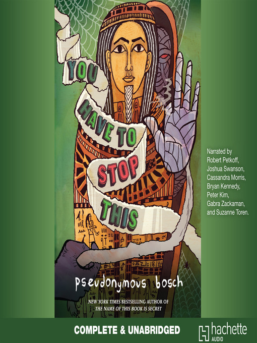 Click here to view title details for You Have to Stop This by Pseudonymous Bosch