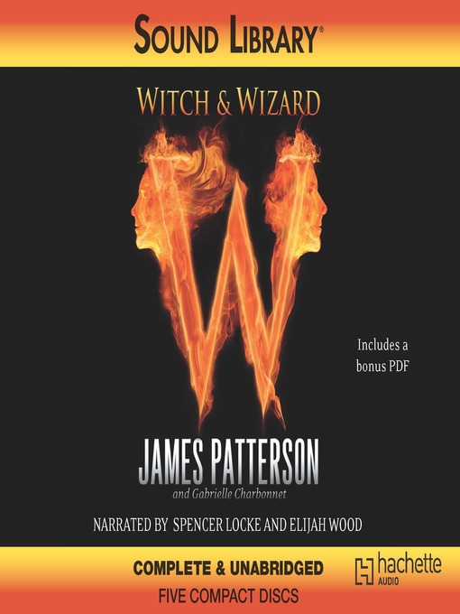 Click here to view title details for Witch & Wizard by James Patterson