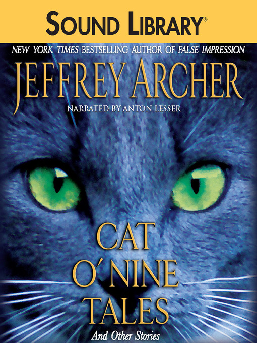 Click here to view title details for Cat O'Nine Tales by Jeffrey Archer