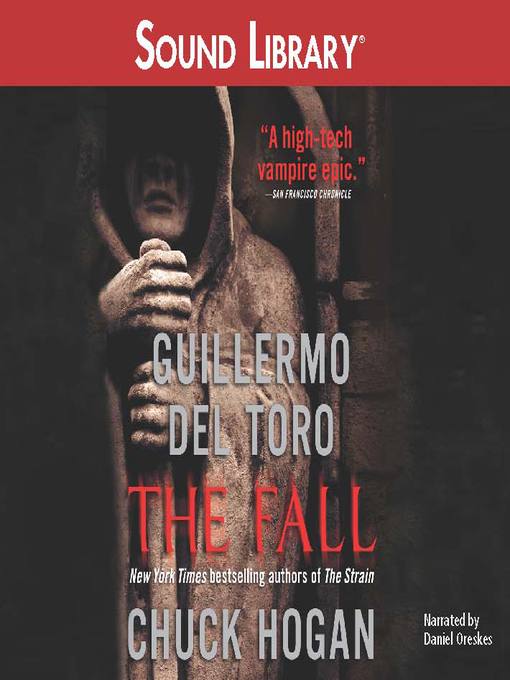 Click here to view title details for The Fall by Guillermo del Toro