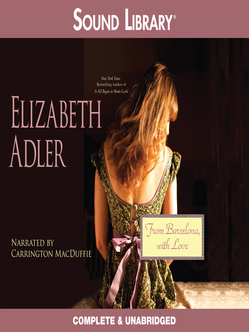 Click here to view title details for From Barcelona, with Love by Elizabeth Adler