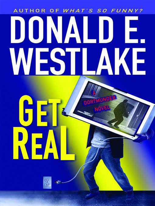 Click here to view title details for Get Real by Donald E. Westlake