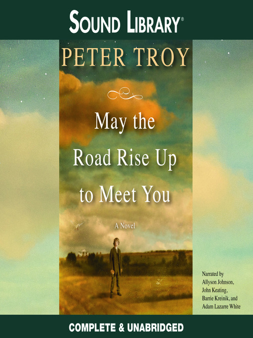 Click here to view title details for May the Road Rise Up to Meet You by Peter Troy