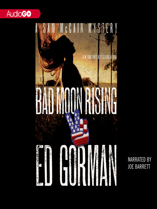 Click here to view title details for Bad Moon Rising by Ed Gorman