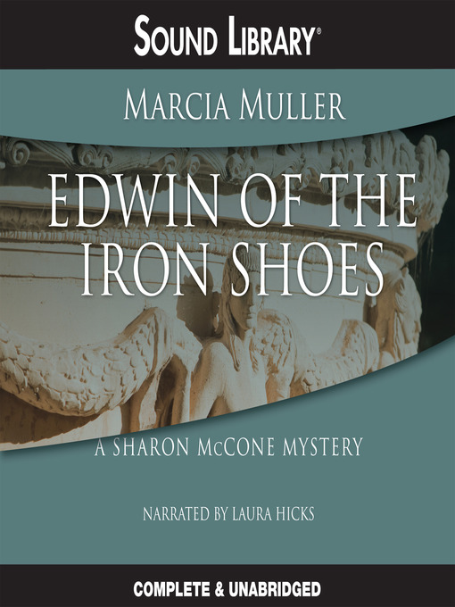 Click here to view title details for Edwin of the Iron Shoes by Marcia Muller