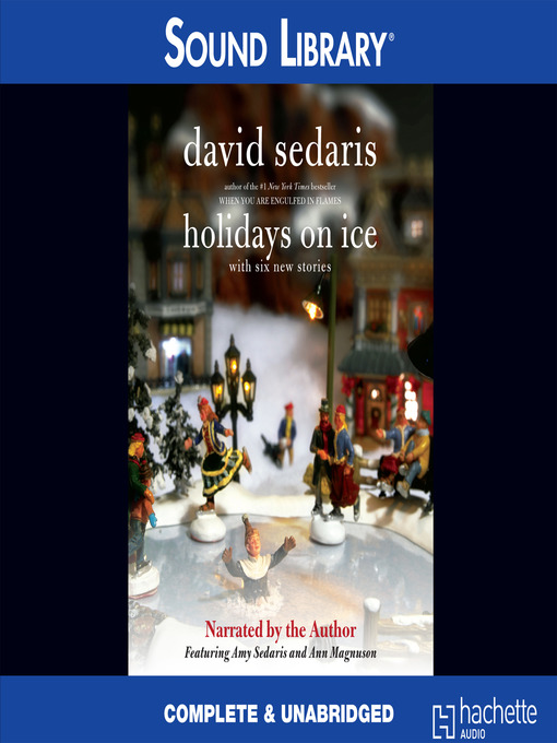 Click here to view title details for Holidays on Ice by David Sedaris