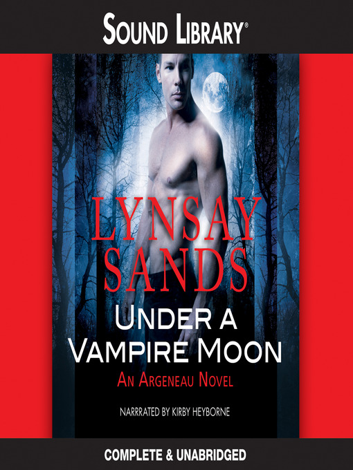 Click here to view title details for Under a Vampire Moon by Lynsay Sands