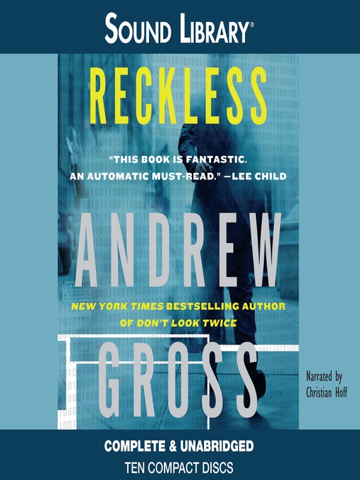 Click here to view title details for Reckless by Andrew Gross