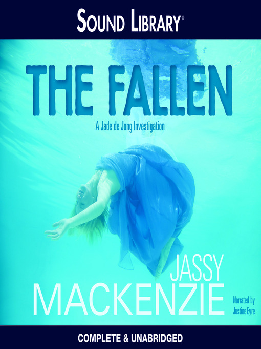 Click here to view title details for The Fallen by Jassy Mackenzie