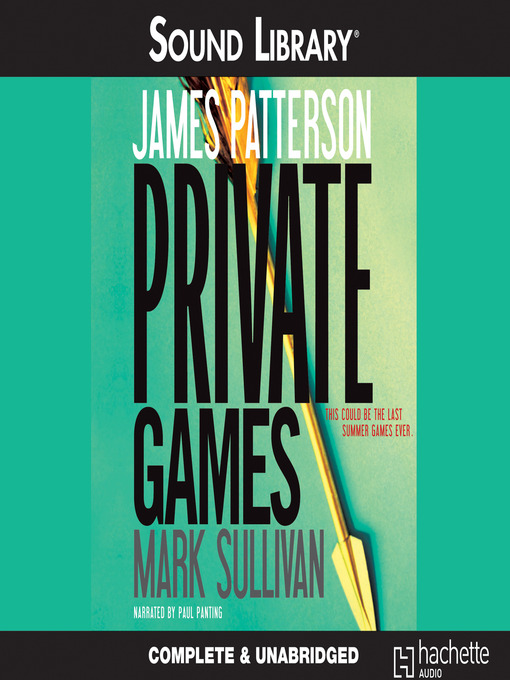 Click here to view title details for Private Games by James Patterson