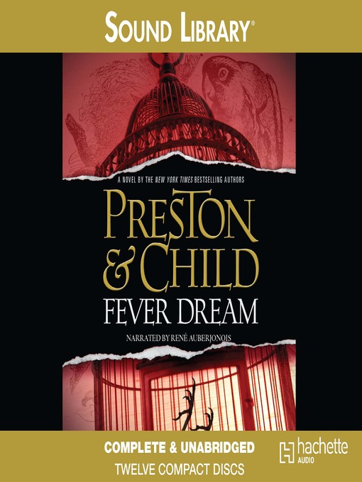 Click here to view title details for Fever Dream by Douglas Preston