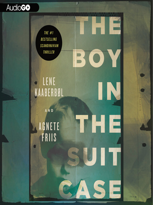 Click here to view title details for The Boy in the Suitcase by Lene Kaaberbøl