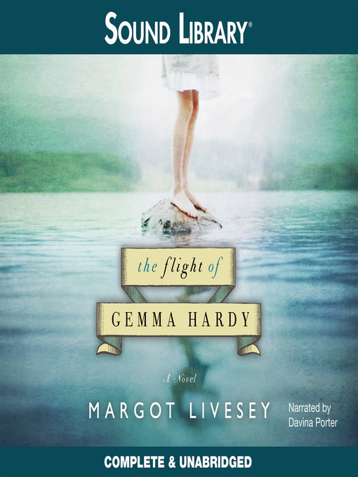 Click here to view title details for The Flight of Gemma Hardy by Margot Livesey