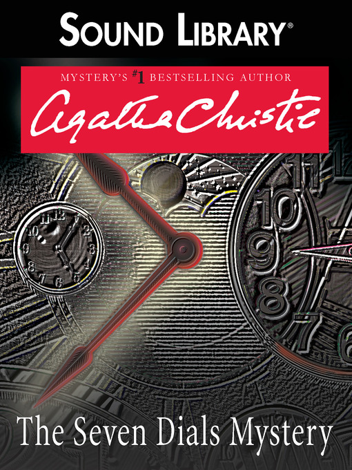 Click here to view title details for Seven Dials Mystery by Agatha Christie