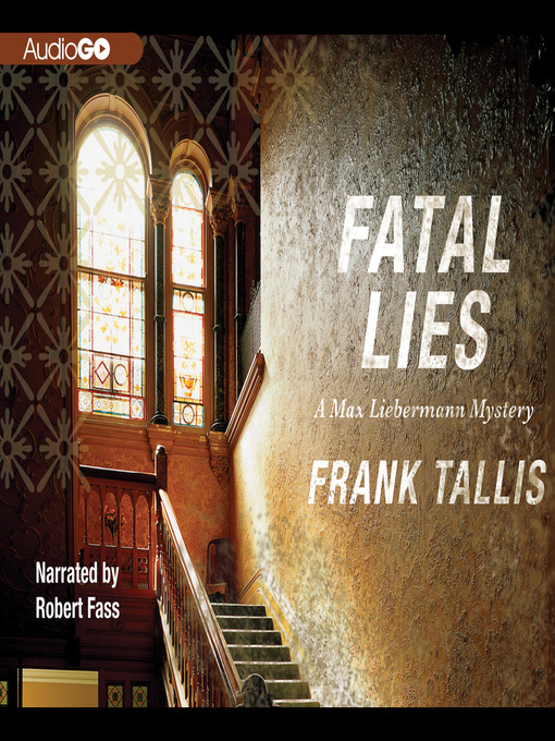 Click here to view title details for Fatal Lies by Frank Tallis