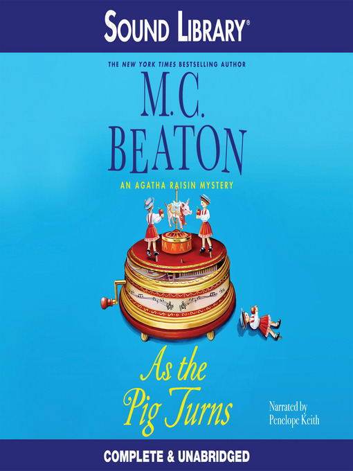 Click here to view title details for As the Pig Turns by M. C. Beaton