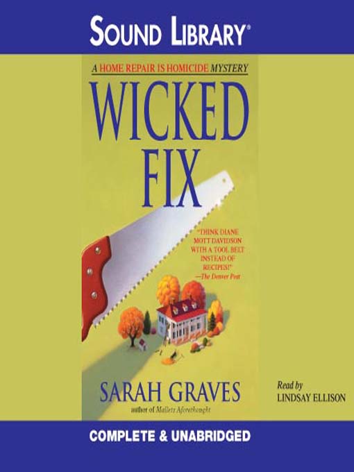 Click here to view title details for Wicked Fix by Sarah Graves