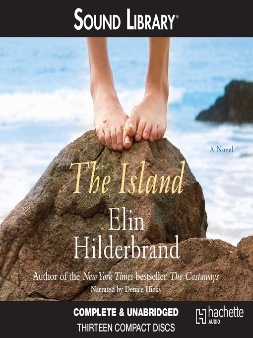 Click here to view title details for The Island by Elin Hilderbrand