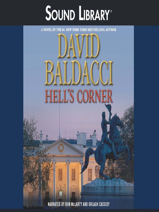 Click here to view title details for Hell's Corner by David Baldacci