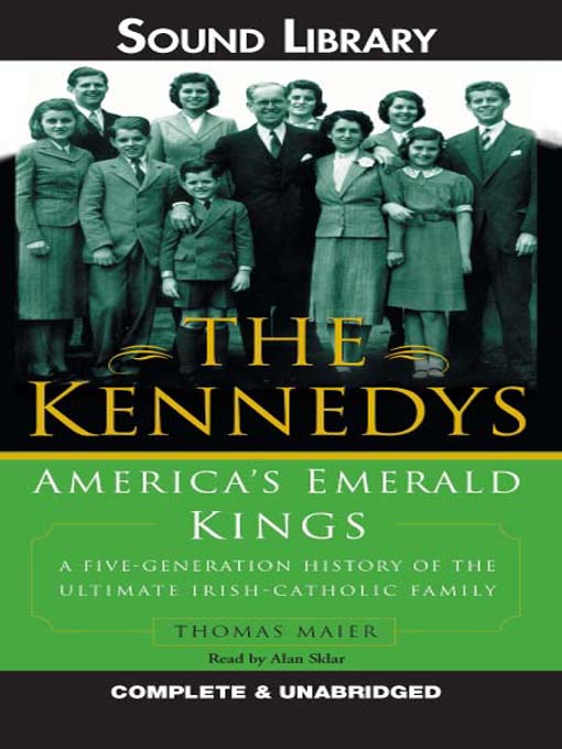 Click here to view title details for The Kennedys by Thomas Maier