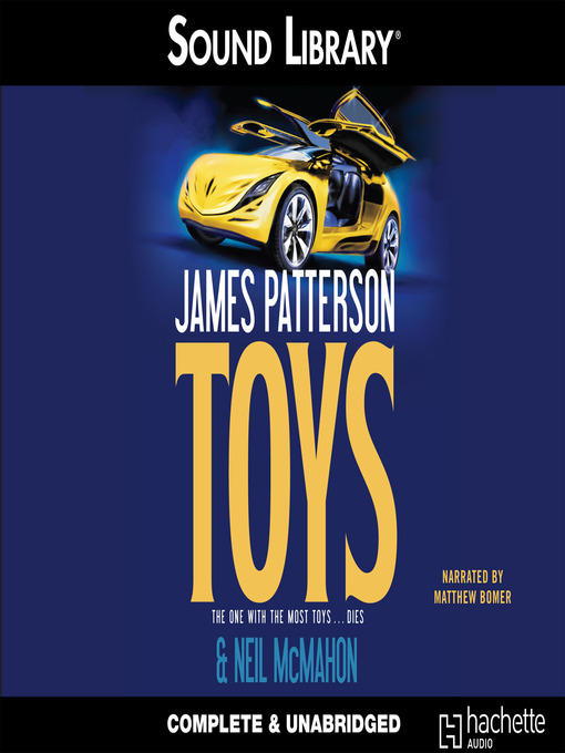 Click here to view title details for Toys by James Patterson