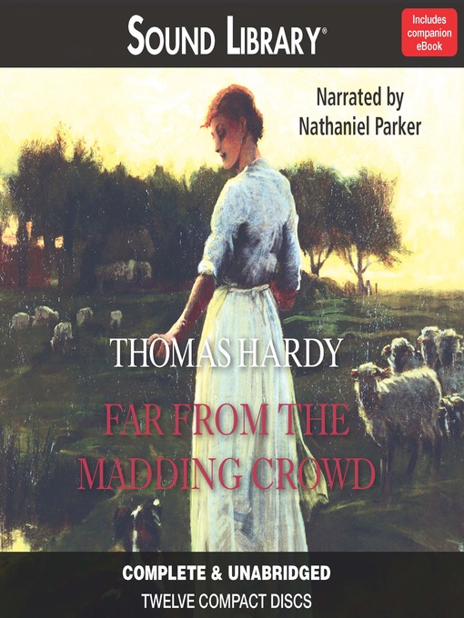 Click here to view title details for Far From the Madding Crowd by Thomas Hardy