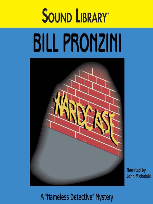 Click here to view title details for Hardcase by Bill Pronzini