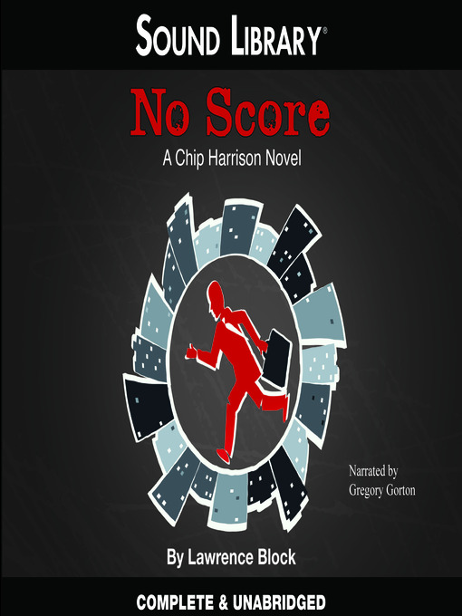 Click here to view title details for No Score by Lawrence Block