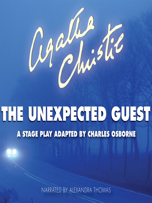 Click here to view title details for The Unexpected Guest by Agatha Christie