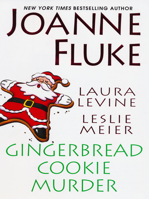 Click here to view title details for Gingerbread Cookie Murder by Joanne Fluke