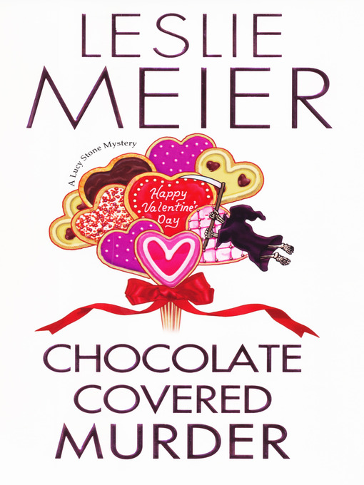 Click here to view title details for Chocolate Covered Murder by Leslie Meier
