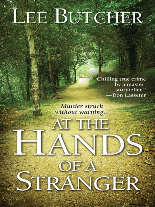 Click here to view title details for At the Hands of a Stranger by Lee Butcher
