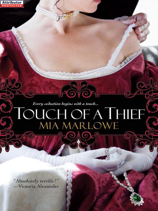 Click here to view title details for Touch of a Thief by Mia Marlowe