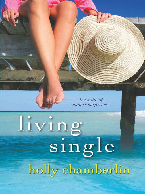 Click here to view title details for Living Single by Holly Chamberlin
