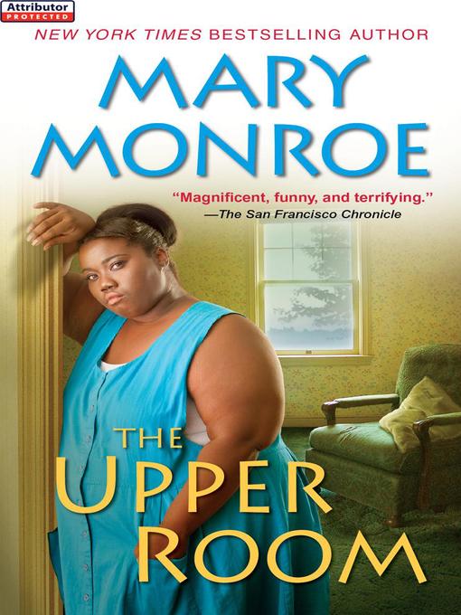 Click here to view title details for The Upper Room by Mary Monroe