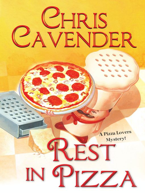 Click here to view title details for Rest in Pizza by Chris Cavender