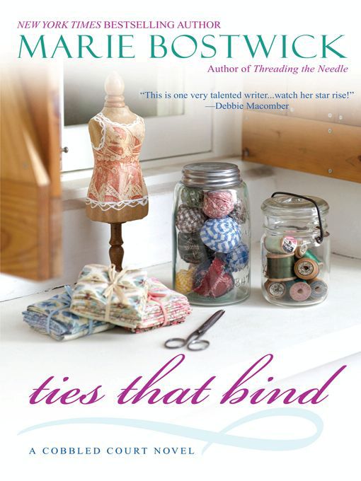Click here to view title details for Ties That Bind by Marie Bostwick