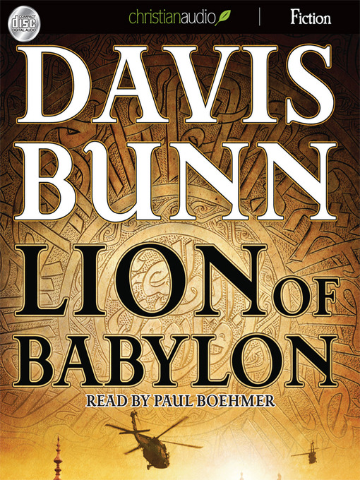 Click here to view title details for Lion of Babylon by Davis Bunn