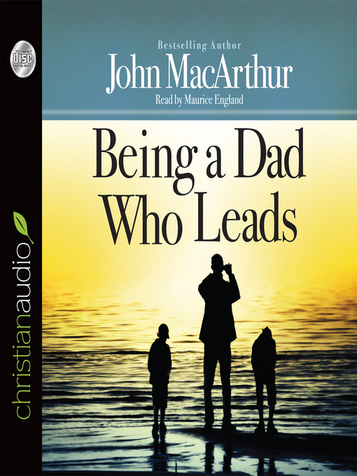 Being A Dad Who Leads