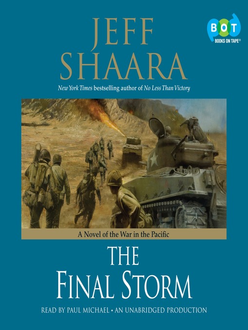 Click here to view title details for The Final Storm by Jeff Shaara