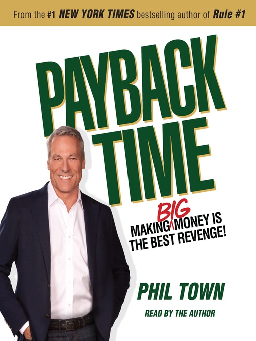 Click here to view title details for Payback Time by Phil Town