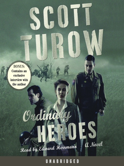 Click here to view title details for Ordinary Heroes by Scott Turow