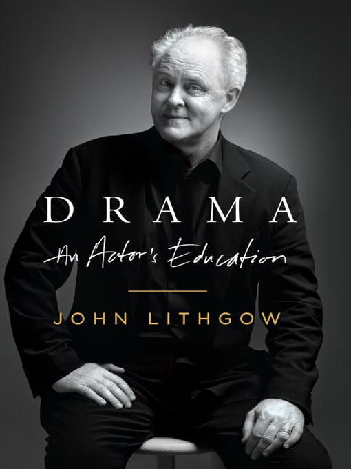 Click here to view title details for Drama by John Lithgow