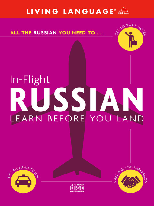 Click here to view title details for In-Flight Russian by Living Language