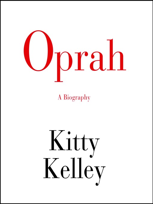 Click here to view title details for Oprah by Kitty Kelley