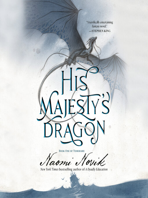 His Majesty's Dragon His Majesty's Dragon