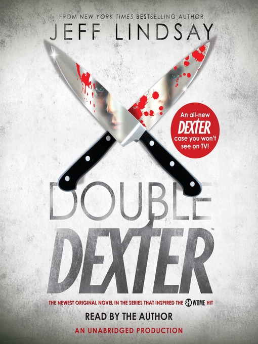 Click here to view title details for Double Dexter by Jeff Lindsay